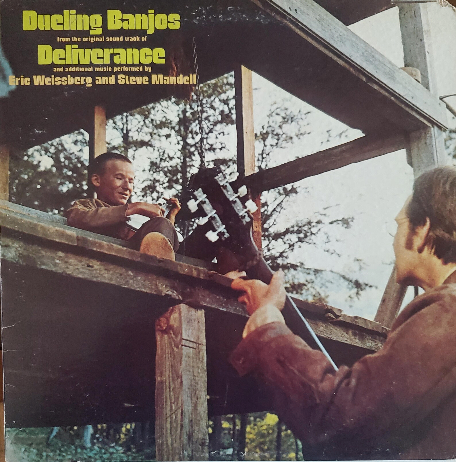 Dueling Banjos (From the Soundtrack of Deliverance) by Eric Weissberg and Steve Mandell