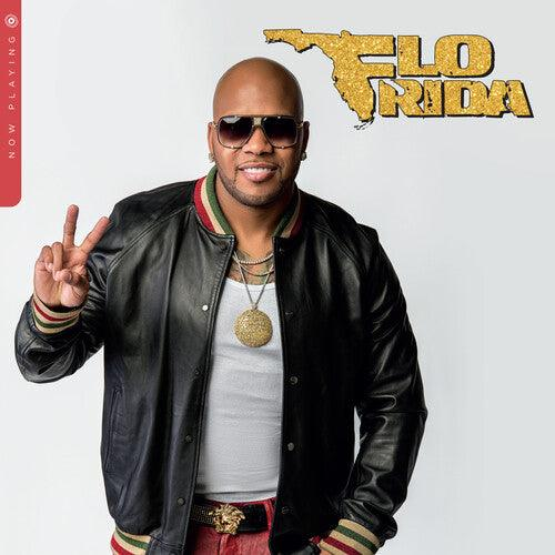 Flo Rida - Now Playing by Flo Rida