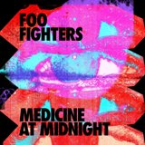 Medicine At Midnight by Foo Fighters