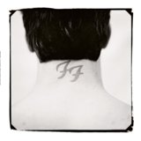 There Is Nothing Left To Lose by Foo Fighters
