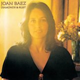 Diamonds & Rust by Joan Baez