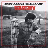 Scarecrow by John Cougar Mellencamp